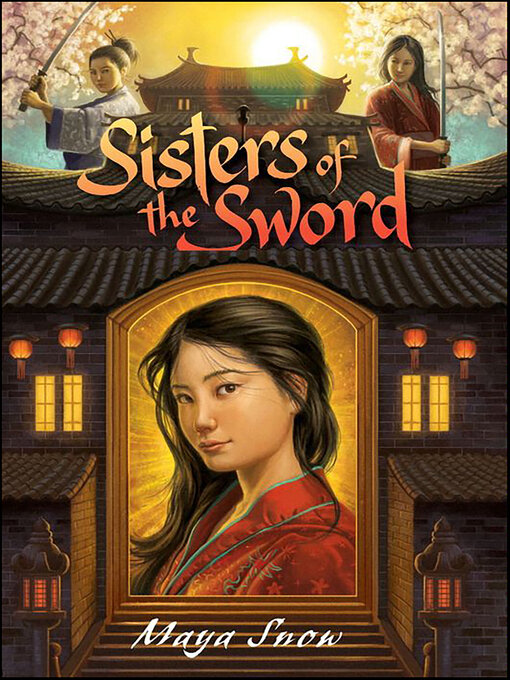 Title details for Sisters of the Sword by Maya Snow - Available